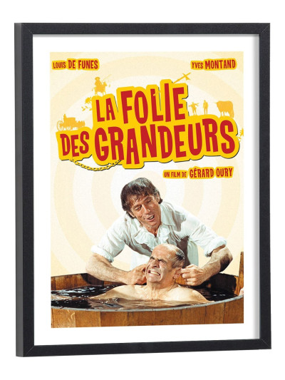 La Folie des grandeurs