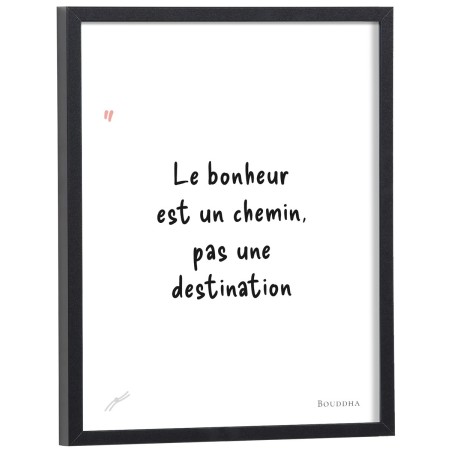 Affiche citation "Le bonheur est un chemin, pas une destination" Bouddha