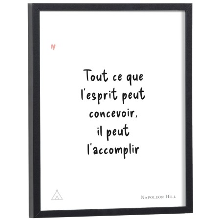 Affiche citation "Tout ce que l'esprit peut concevoir, il peut l'accomplir" Napoleon Hill
