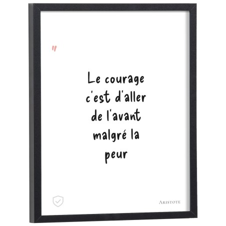Affiche citation "Le courage c'est d'aller de l'avant malgré la peur" Aristote