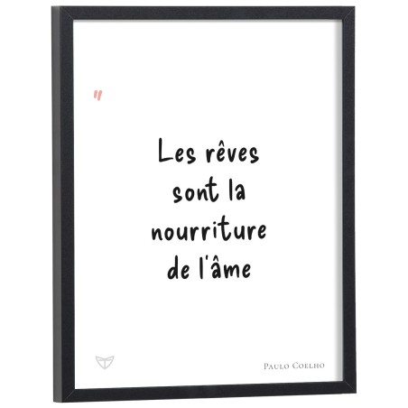 Affiche citation "Les rêves sont la nourriture de l'âme" Paulo Coelho