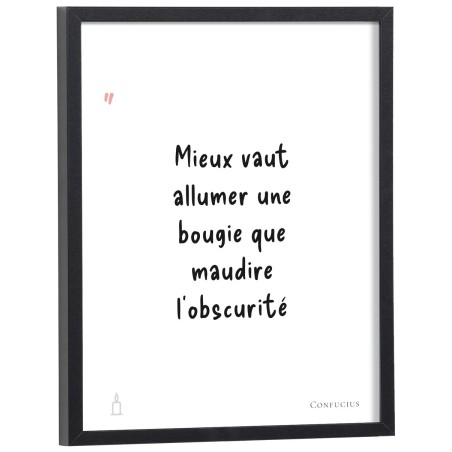 Affiche citation "Mieux vaut allumer une bougie que maudire l'obscurité" Confucius