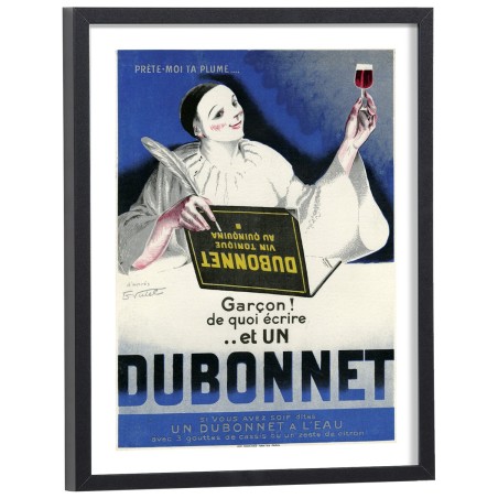 Affiche publicitaire vintage Dubonnet avec Pierrot tenant verre et plume - reproduction encadrée bois noir