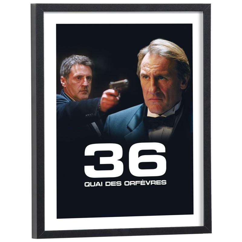 Affiche du film 36 Quai des Orfèvres avec Depardieu et Auteuil - poster cinéma encadré