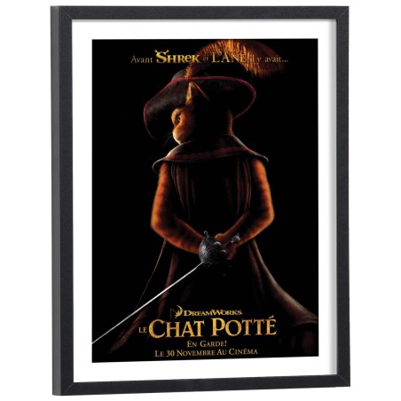 Affiche cinéma Le Chat Potté DreamWorks - poster encadré cadre bois noir 30x40