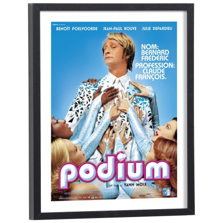 Affiche du film Podium avec Benoît Poelvoorde - poster cinéma encadré cadre bois noir 30x40