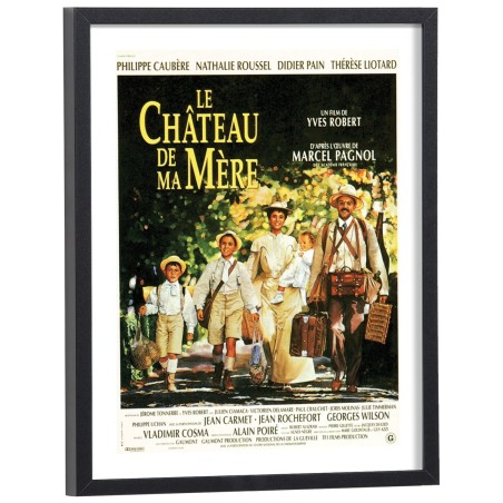 Affiche du film Le Château de ma Mère avec Philippe Caubère - poster cinéma encadré cadre bois noir
