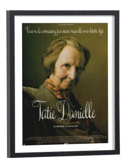 Affiche cinéma Tatie Danielle d'Étienne Chatiliez - poster encadré cadre bois noir