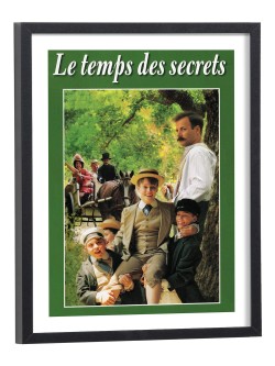 Affiche du film Le Temps des Secrets de Marcel Pagnol - poster cinéma encadré bois noir 30x40