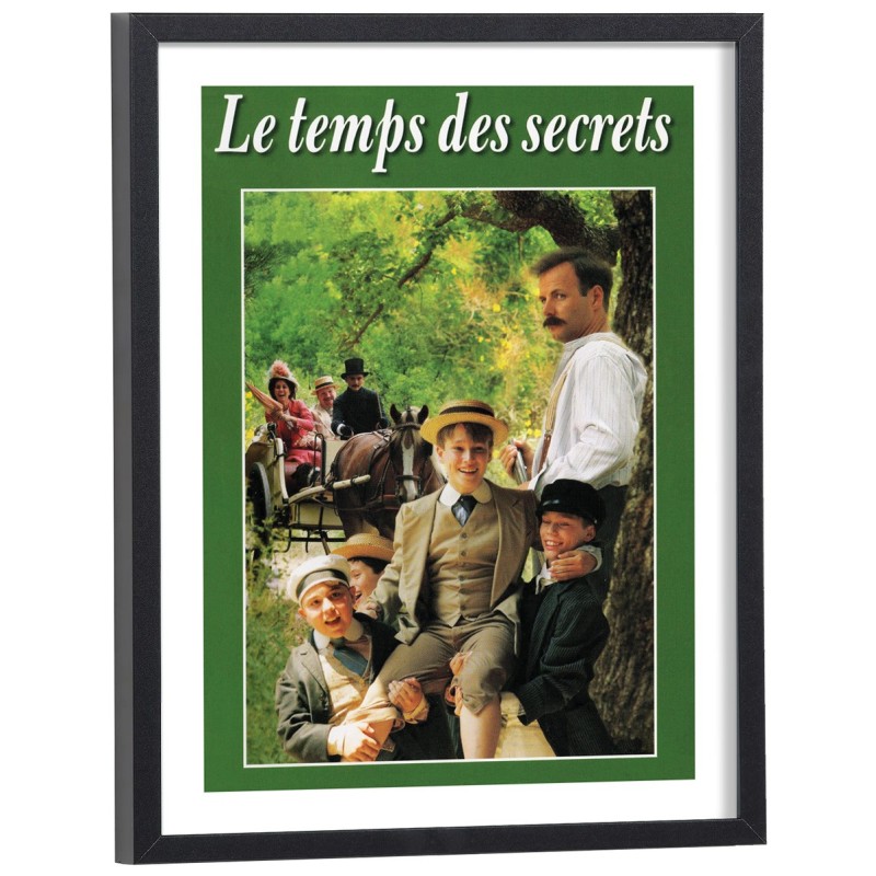 Affiche du film Le Temps des Secrets de Marcel Pagnol - poster cinéma encadré bois noir 30x40