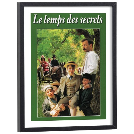 Affiche du film Le Temps des Secrets de Marcel Pagnol - poster cinéma encadré bois noir 30x40